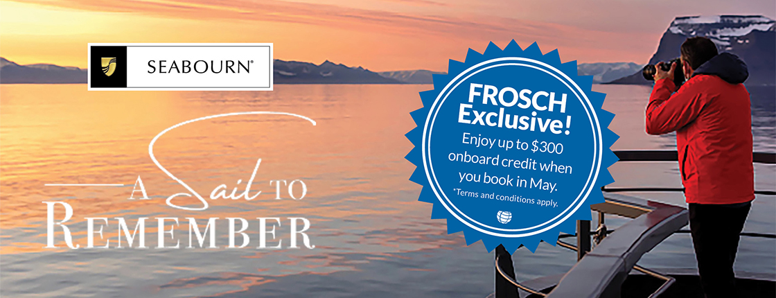 Seabourn | Sail to Remember and May Partner of the Month